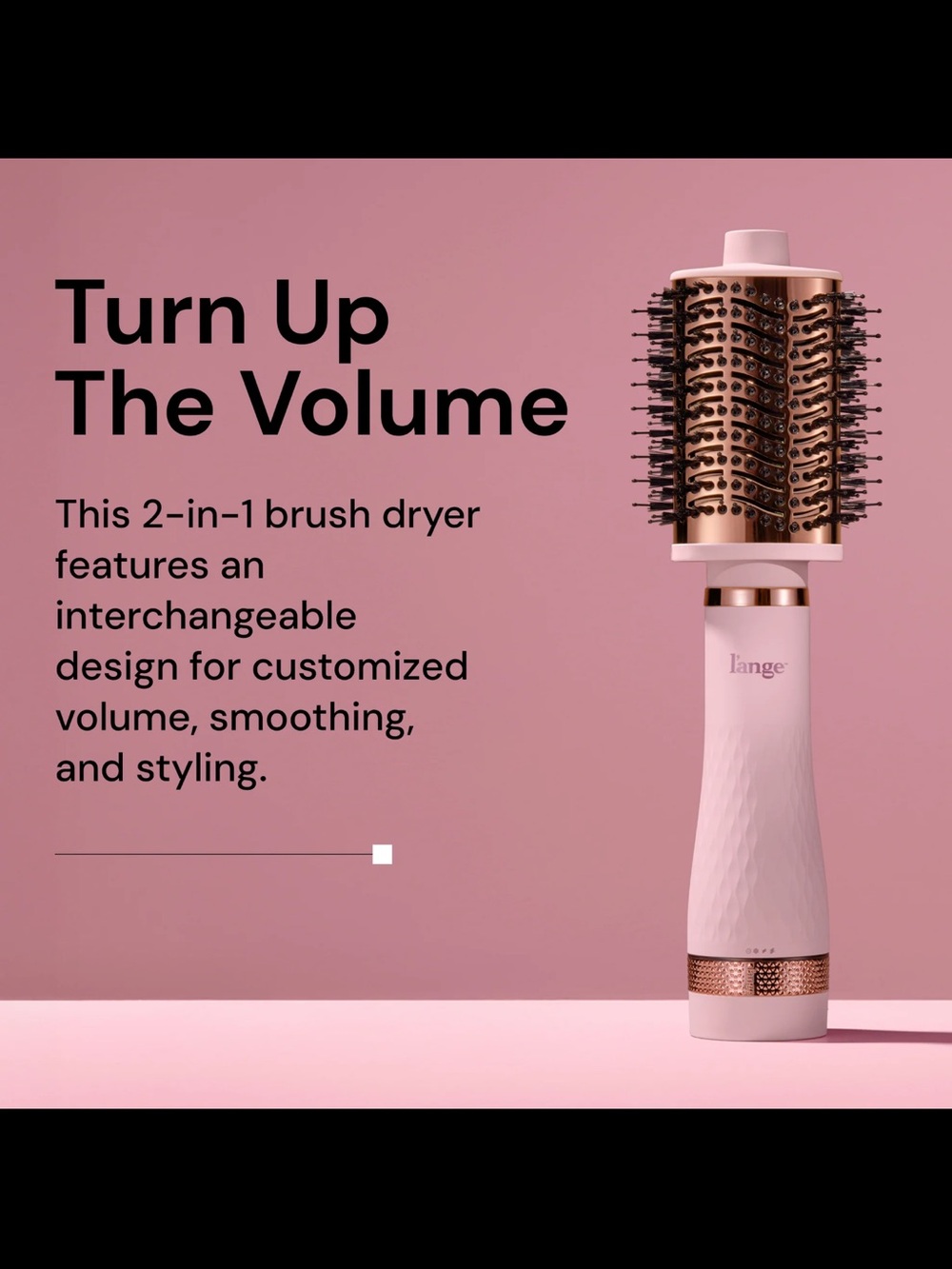 NWT Multi-Volume Series
2-in-1 Interchangeable Brush Dryer